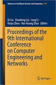 Proceedings of the 9th International Conference on Computer Engineering and Networks (Advances in Intelligent Systems an