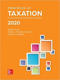 Principles of Taxation for Business and Investment Planning 2020 Edition 23rd Edition [True EPUB]