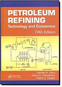 Petroleum Refining - Technology and Economics, Fifth Edition (Instructor Resources)