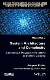 System Architecture and Complexity - Contribution of Systems of Systems to Systems Thinking