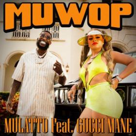 Muwop (feat  Gucci Mane) Rap ~ Single~ (2020) [320]  kbps Beats⭐