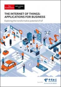 The Economist (Intelligence Unit) - The Internet of Things - Applications for Business (2020)