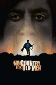 No Country for Old Men 2007 720p BluRay 999MB HQ x265 10bit<span style=color:#39a8bb>-GalaxyRG[TGx]</span>