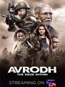 Avrodh the Siege Within (2020) 720p Hindi S-01 HDRip x264 AAC 1.4GB