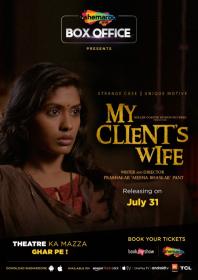 My Clients Wife (2020) Hindi 720p HDRip x264 900MB