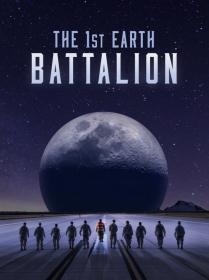 The 1st Earth Battalion (2018) 720p WEB x264 Dr3adLoX