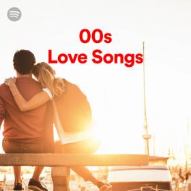 50 Tracks 00s Love Songs Playlist Spotify Mp3~ [320]  kbps Beats⭐