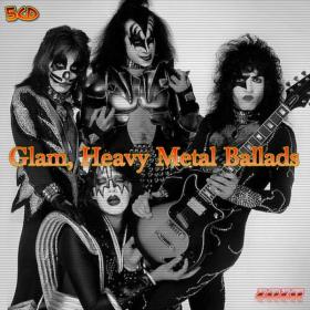 VA - Glam, Heavy Metal Ballads 5CD (2020)