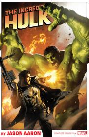 Incredible Hulk by Jason Aaron - The Complete Collection (2017) (Digital) (Zone-Empire)