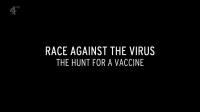 Ch4 Race Against the Virus Hunt for a Vaccine 1080p HDTV x265 AAC