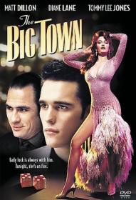 Чикаго Блюз (The Big Town) 1987 DVDRip