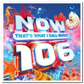 Now That's What I Call Music! 106 (2020) [FLAC]