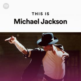 100 Tracks This Is Michael Jackson Songs Playlist Spotify  [320]  kbps Beats⭐