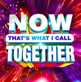 VA - NOW That's What I Call Together (2020) Mp3 320kbps [PMEDIA] ⭐️