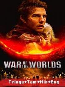 War of the Worlds (2005) 1080p BluRay Original [Telugu + Tamil + Hindi + Eng] 2.4GB ESub