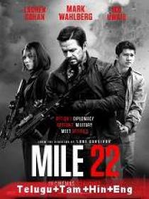 Mile 22 (2018) 1080p BluRay Original [Telugu + Tamil + Hindi + Eng] 2