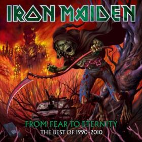 Iron Maiden - From Fear to Eternity The Best of 1990 - 2010 (2011) [Hi-Res]