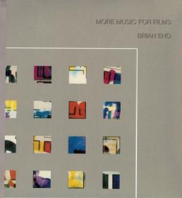 (2005) Brian Eno - More Music For Films [FLAC]