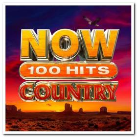 VA - Now 100 Hits Country (5CD) (2020) [FLAC]