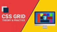 Skillshare - CSS Grid for Beginners - Theory & Practice