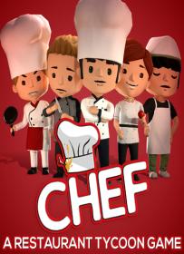 Chef A Restaurant Tycoon Game - <span style=color:#39a8bb>[DODI Repack]</span>