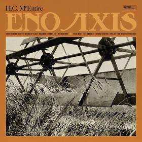 (2020) H C  McEntire - Eno Axis [FLAC]
