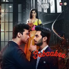 Bebaakee (2020) Hindi 720p S01 Ep(01-08) - HD AVC - x264  - 1.7GB