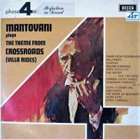 Mantovani And His Orchestra ‎– Plays Theme From Crossroads (Villa Rides) & Other Favourites - Vinyl 1975