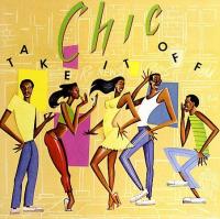 Chic - Take It Off (1981) (2006) (320)
