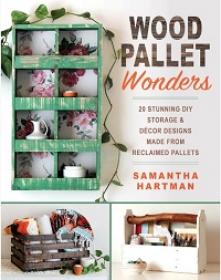 Wood Pallet Wonders - 20 Stunning DIY Storage & Decor Designs Made from Reclaimed Pallets