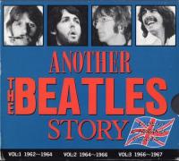 The Beatles - Another The Beatles Story 1962-1967 (3CD) (2015) [FLAC]