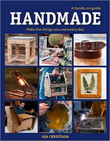 Handmade A Hands-On-Guide