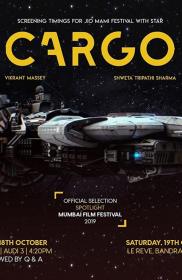 Cargo (2020)[Hindi - 720p HDRip - x264 - DD 5.1 - 1.2GB - ESubs]