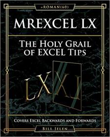 MrExcel LX The Holy Grail of Excel Tips