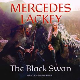Mercedes Lackey - 2020 - The Black Swan (Fantasy)