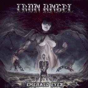 Iron Angel - Emerald Eyes (2020) MP3