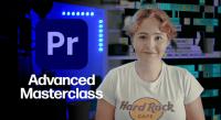 Video Editing - Advanced Adobe Premiere Pro Masterclass (2020) (Skill Share)