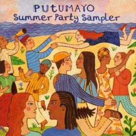 Various - Putumayo Summer Party Sampler [FLAC] 1999