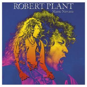 Robert Plant - Manic Nirvana [FLAC] 1990