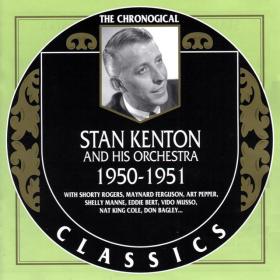 Stan Kenton And His Orchestra - 1950-1951 (2002)
