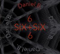 Daniel B  (2020) Six+six (320)