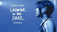 宇多田光出道20周年纪念演唱会：幕张最终场Hikaru Utada Laughter in the Dark Tour 2018 BluRay 1080p x264-中字包含歌词