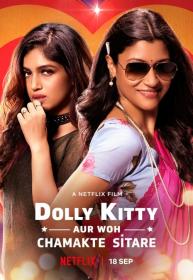 Dolly Kitty Aur Woh Chamakte Sitare (2020)[Hindi 720p HDRip - AC3 5.1 - x264 - 1.4GB - ESubs]