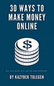 30 Ways to Make Money Online