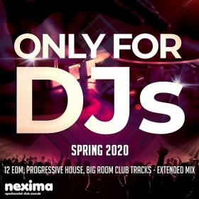 VA - Only For DJs - Spring (2020)