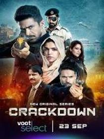 Crackdown (2020) Hindi S-01 Ep-[01-08] HDRip x264 MP3 750MB ESub