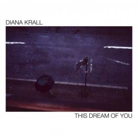 Diana Krall - This Dream Of You (2020) Mp3 320kbps [PMEDIA] ⭐️