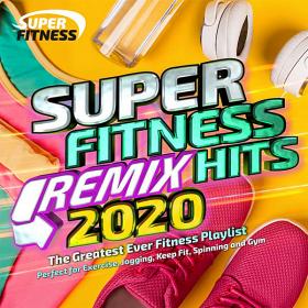 Super Fitness Remix Hits 2020