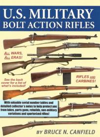 U.S. Military Bolt Action Rifles