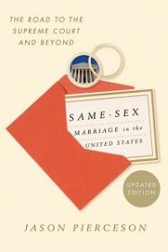 Same-sex Marriage in the United States - the road to the Supreme Court